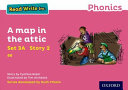 Read Write Inc. Phonics: The map in the attic (Pink Set 3A Storybook 2)