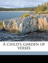 A Child's Garden of Verses