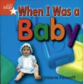 Rigby Star Independent Red: Once I Was a Baby Reader Pack