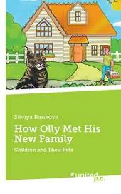 How Olly Met His New Family: Children and Their Pets