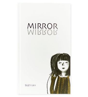 Suzy Lee - Mirror
