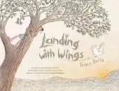 Landing with Wings