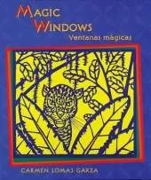 Magic Windows / Ventanas Mágicas