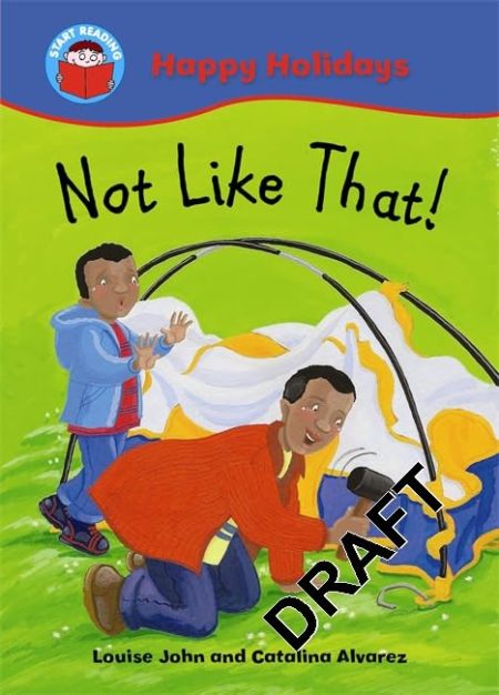 Start Reading: Let's Go on Holiday!: Not Like That!