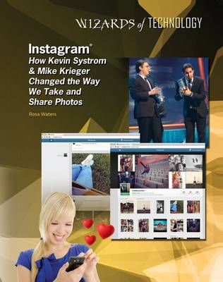 Instagram: Kevin Systrom and Mike Krieger