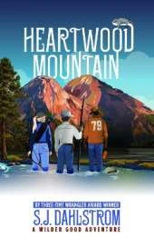Heartwood Mountain: A Wilder Good Adventure