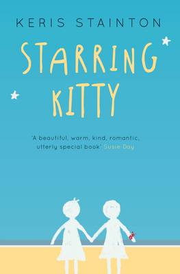 Starring Kitty (A Reel Friends Story)