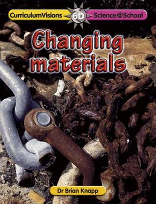 Changing Materials