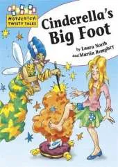 Hopscotch Twisty Tales: Cinderella's Big Foot