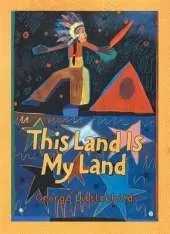 This Land Is My Land