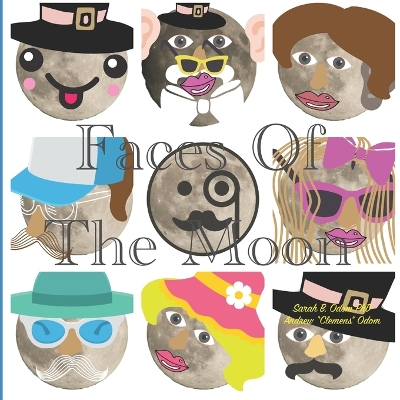 Faces of the Moon