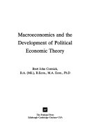 Macroeconomics and the Development of Political Economic Theory