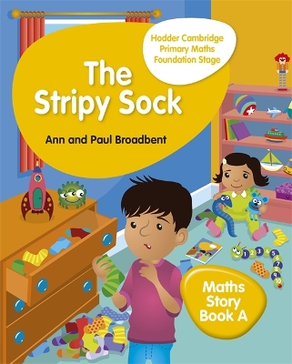 Hodder Cambridge Primary Maths Story Book A Foundation Stage: The Stripy Sock
