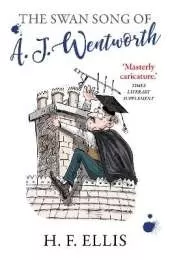 The Swan Song of A.J. Wentworth
