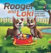 Rooger and Loki: A Treasure Hunt with Curly Crow