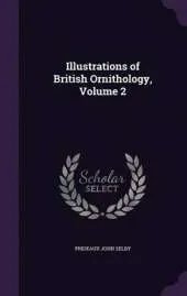Illustrations of British Ornithology, Volume 2