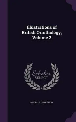 Illustrations of British Ornithology, Volume 2