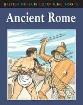 The British Museum Colouring Book of Ancient Rome