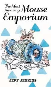 The Most Amazing Mouse Emporium
