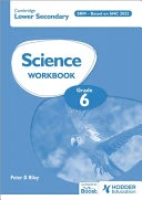 Cambridge Lower Secondary Science Workbook 6 Srm - Based on National Curriculum of Pakistan 2022