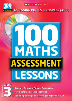 100 Maths Assessment Lessons: Year 3