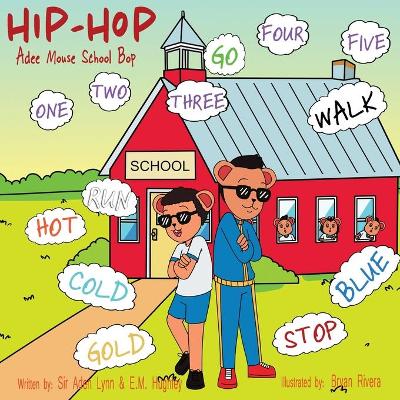 Hip Hop Adee Mouse School Bop
