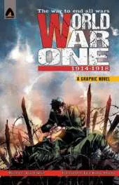 World War One: 1914 - 1918