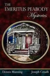 The Emeritus Peabody Mysteries