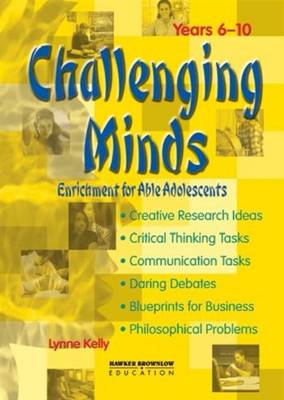 Challenging Minds: Enrichment for Able Adolescents