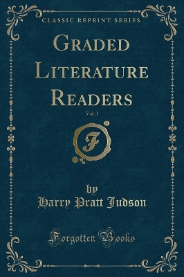 Graded Literature Readers, Vol. 3 (Classic Reprint)