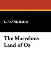 The Marvelous Land of Oz