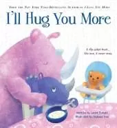 I'll Hug You More