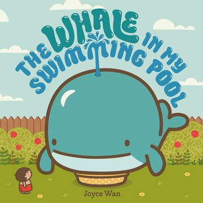 The Whale in My Swimming Pool