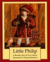 Little Philip: A Russian Tale