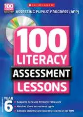 100 Literacy Assessment Lessons; Year 6