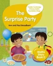 Hodder Cambridge Primary Maths Story Book C Foundation Stage: The Surprise Party