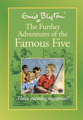 Famous Five: Further Adventures of Famous Five