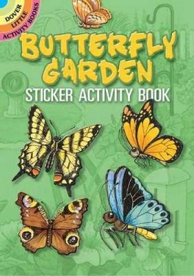 Butterfly Garden Sticker Activity: Sticker Activity Book