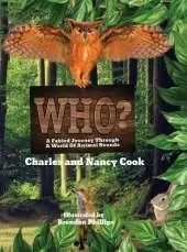 Who?: A Fabled Journey Through A World Of Animal Sounds