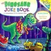 The Dinosaur Joke Book: A Compendium of Pre-hysteric Puns