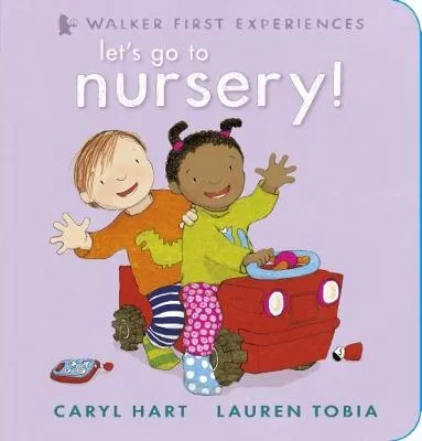 Let's Go to Nursery!