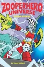 Zooperhero Universe: Future Fighter