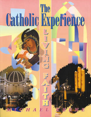 The Catholic Experience