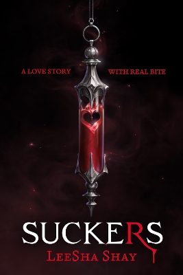 Suckers: Suckers: This YA vampire romantasy will have you thirsting for more