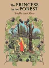 The Princess in the Forest