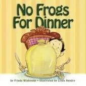 No Frogs for Dinner