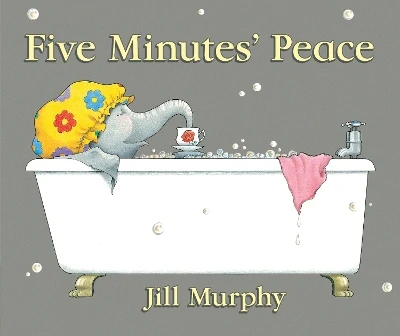 Five Minutes' Peace: A beloved classic and funny, heartwarming picture book story about a busy elephant mum and her children – perfect for mums, toddlers, kids age 3,4,5,6,7