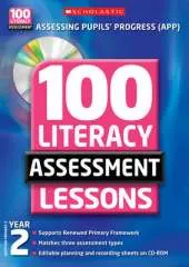 100 Literacy Assessment Lessons: Year 2