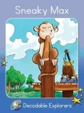 Sneaky Max: Phonics Book 7