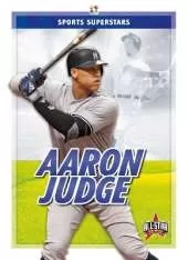 Sports Superstars: Aaron Judge